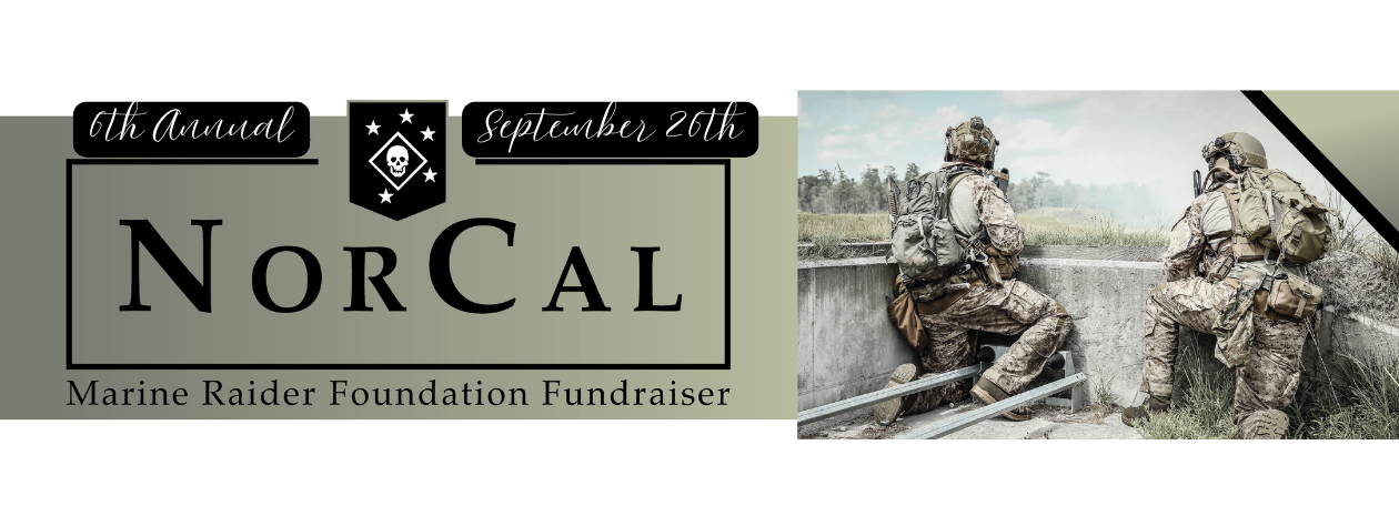 6th Annual NorCal Marine Raider Foundation Fundraiser
